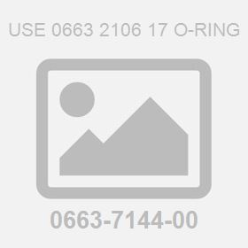 Use 0663 2106 17 O-Ring